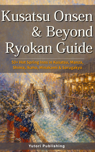 Kusatsu Onsen and Beyond book cover